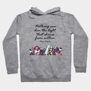 Never Dim My Light - Crystals Hoodie